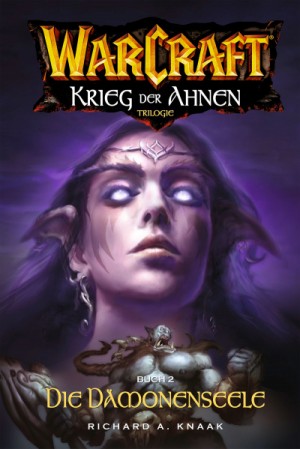 Ричард Кнаак - World of Warcraft. Трилогия Войны Древних: 5.2. Душа Демона